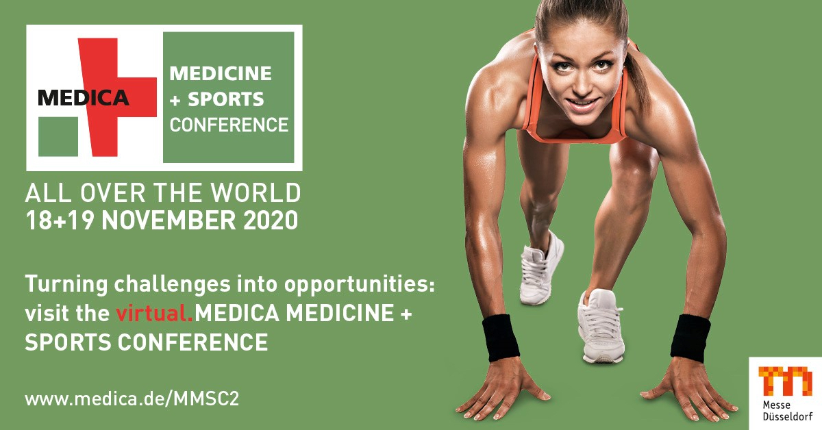 virtual.MEDICA MEDICINE + SPORTS CONFERENCE am 18./19. November  – Der internationale Hotspot für Sport-Mediziner, -Wissenschaftler, Athleten, Visionäre und Experten